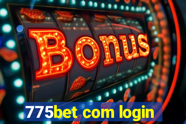 775bet com login